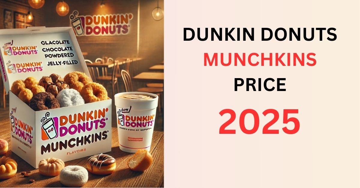 Dunkin Donuts Munchkins Price